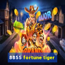 8855 fortune tiger